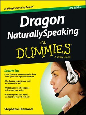 Dragon NaturallySpeaking For Dummies - ebook
